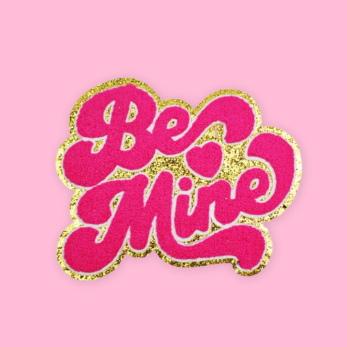 Extra Large Super size Iron On Patch - BE MINE